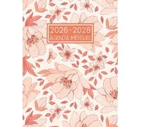 Agenda Mensuel 2026-2028: Grand Planificateur de 3 Ans de Janvier 26 a Décembre 28 - 1 Mois sur Deux Pages || Calendrier Organisateur de 36 Mois avec Jours Fériés - Thème des Fleurs