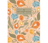 Agenda Mensuel 2026-2030: Grand Planificateur de 5 Ans de Janvier 2026 a Décembre 2030 - 1 Mois sur Deux Pages || Calendrier Organisateur de 60 Mois avec Jours Fériés - Thème des Fleurs