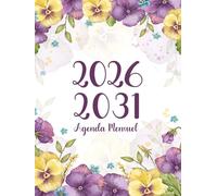 Agenda Mensuel 2026-2031: 6 ans Du 1 janvier 2026 jusqu'a le 31 Décember 2031