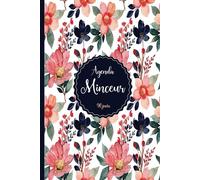 Agenda Minceur 90 jours: Mon Agenda Minceur sur 3 Mois | Suivi Quotidien de Perte de Poids, Journal Alimentaire, Activité Physique, et Réequilibrage ... Atteindre Votre Objectif Bonheur -5-