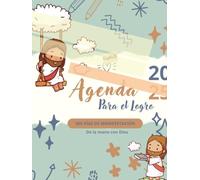 Agenda para el Logro: De la Mano con Dios