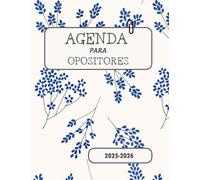 Agenda para opositores 2025-2026: Ideal para opositores de cualquier ámbito. Incluye planificación, semana vista de septiembre 2025 a agosto 2026, ... espacio para notas, y un track de temas.