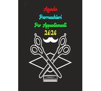 Agenda parrucchieri per appuntamenti 2026: Planner giornaliero su una pagina formato A4 per parrucchiere, barbiere ed estetista dalle 8:00 alle 21:00 ... di 15, 30 e 45 minuti per 3 dipendenti.