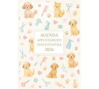 Agenda per appuntamenti toelettatura 2026 : 1 Settimana = 2 Pagine A4 | Intervalli di 15 minuti, Orario dalle 7:00 alle 21:00 | 12 mesi da gennaio a dicembre 2026.