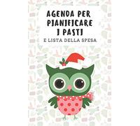 Agenda Per Pianificare I Pasti: E Lista Della Spesa | Pianificatore Di Pasti Settimanali | 52 Settimane | Pianificare Menù Settimanale E Lista Della ... Tempo E Denaro Pianificando La Tua Settimana