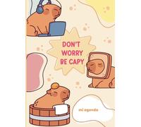 Agenda Perpetua Capibara Don't worry be capy