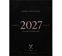 Agenda Prenotazioni Ristorante 2027: Registro Professionale Prenotazioni per Hotel, B&B, Ristoranti e Pizzerie | 1 Giorno 1 Pagina | Formato A4 Grande
