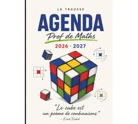 Agenda Professeur Mathématiques - La trousse 2 - Carnet de Bord A4 pour Enseignants: Planning Annuel, Planificateur de Projets Pédagogiques, Relevé de ... La trousse - Professeur de Mathématiques)