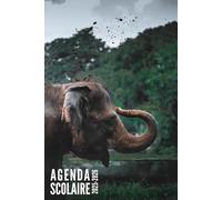 Agenda Scolaire 2025 2026: Elephant - Semainier Pour Filles, Garçons, Étudiants, Primaire, Collège et Lycée | De Septembre 2025 à Août 2026