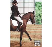 Agenda scolaire 2025 2026 équitation: Organisateur Scolaire , Une semaine sur 2 pages , Primaire, Collège, Lycée pour Fille et Garçon , Enfant , Adulte