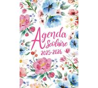 Agenda Scolaire 2025 2026 Fille Garcon: Fleurs Rose Souple Pratique avec Beaucoup d'espace pour noter de Septembre à Juillet pour Etudiant de Primaire, Collège, Lycé, CP, CE1, CM1 et CM2