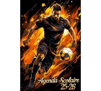 Agenda Scolaire 2025 - 2026 | Football: Calendrier scolaire pour l'année académique 2025-2026 | Pour les filles et les garçons | De Septembre 25 / ... | Pour les élèves, collège et lycée | A5.