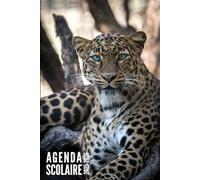 Agenda Scolaire 2025 2026: Leopard - Journalier Pour Filles et Garçons en Primaire, collège et lycée | De Septembre 2025 à Juillet 2026