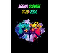 Agenda Scolaire 2025-2026: Organiseur journalier avec heures, (Septembre 2025/ Juillet 2026) Pour Etudiants primaire, Lycée Et Collège | CP, CE1 et CE2 - Zone A - B - C | Format A5 Couverture Gamer