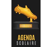 Agenda Scolaire 2025 2026: Planificateur journalier 1 Jour Par Page Pour fille et garcon - De Septembre 25 à Juillet 26 - Fourniture scolaire cm1 cm2 lycée collège étudiant - Couverture Football
