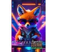 Agenda Scolaire 2025 2026 Renard: DJ Renard, 1 Jour par page, carnet organiseur planificateur A5 étudiant primaire, collège, lycée