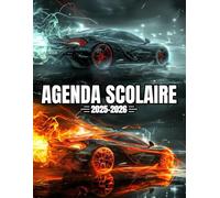 Agenda Scolaire 2025 2026 Voiture: Couverture Souple Voiture de Course, Organiseur Scolaire 11 Mois de (Septembre 2025/Juillet 2026) pour Étudiants ... - Planificateur Journalier 1 Jour Par Page