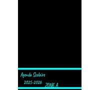Agenda Scolaire 2025-2026 Zone A: Organiseur semainier avec heures, (Septembre 2025/ Juillet 2026) Pour Etudiants primaire, Lycée Et Collège | CP, CE1 et CE2