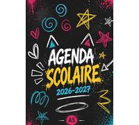 Agenda Scolaire 2026-2027 : 1 Jour par Page, Format A5 (14,8 x 21 cm), Cahier de Texte Ado Style Graffiti, Bilingue Français-Anglais: Planificateur ... notes et organisation quotidienne pour élèves
