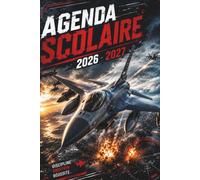 Agenda Scolaire 2026 2027 Avion de chasse: Suivi des Notes par Matière, Journal d'Étude, Planning Annuel et Organisateur Hebdomadaire | De Septembre 2026 à Août 2027