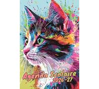 Agenda Scolaire 2026/2027: Carnet des chats pour l'organisation du temps, calendrier avec un emploi du temps hebdomadaire et des sections dédiées aux ... résultats pour les étudiants et plus encore.