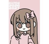 Agenda Scolaire 2026 2027 Fille Kawaii: Cahier de Textes Journalier avec Dessins Mignons | Un Jour par Page de Septembre à Juillet | Planificateur Élève