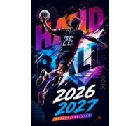 Agenda Scolaire 2026 2027 Handball: Organiseur journalier 1 page par jour - Planificateur Collège, Lycée, Étudiants et Études Supérieures - 6 ... Handball à Colorier et Citations Motivantes