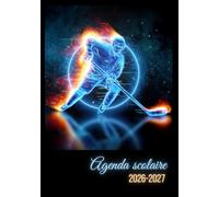 Agenda Scolaire 2026 2027 Hockey: Garçon Fille Collège Lycée Étudiant Primaire A5 Journalier en Français