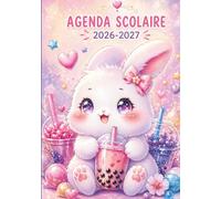 Agenda Scolaire 2026-2027 Lapin Kawaii : Format A5 avec 1 Jour par Page: Planificateur Académique Bilingue Français-Anglais pour Fille et Étudiant | ... Anti-Stress (Agenda scolaire kawaii)