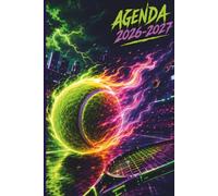 Agenda Scolaire 2026-2027 Tennis: Planning Quotidien, Suivi des Notes et Objectifs