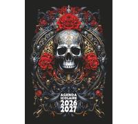 Agenda scolaire 2026 2027: Tête de mort gothique - Une page par jour en petit format 12x17 cm pour les élèves de CM1, CM2, collège et lycée