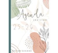 Agenda Scolaire Français 2025-2026: Pour les enseignant.e.s et élèves du primaire et du secondaire - FLORAL: Semainier Gratitude 8.5" x 11" - 137 Pages avec Thématique Nature