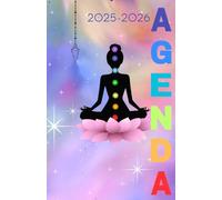 Agenda scolaire journalier 2025-2026-Méditation-Yoga-Chakras-Spiritualité-Energie-Equilibre (12.85x19.84 cm) 1 page par jour
