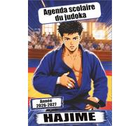 Agenda scolaire Judo 2026-2027: Pour collégiens, lycéens et étudiants - Plus de 45 illustrations sur le judo dans un style manga