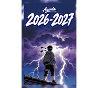 Agenda Scolaire Manga Garçon: Héros Anime | Notez devoirs et contrôles, préparez votre année comme un héros de shonen | Une page par jour, vacances scolaires incluses