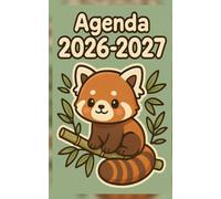 Agenda Scolaire Panda Roux: Animaux Kawaii | Notez devoirs et contrôles, préparez votre année avec votre compagnon | Une page par jour, vacances scolaires incluses