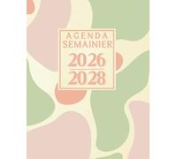 Agenda Semainier 2026-2028: 1 Semaine sur une Page A4 | Organisateur Pratique de 1 Janvier 2026 à 31 Décembre 2028