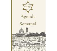 Agenda Semanal y Calendario Hebreo 5787 (2026-2027) | Edición Nueva York: Planifica, organiza y conecta con el calendario judío | Festividades, ... Jodesh, ayunos, Shabat y espacio para notas