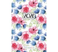 Agenda Settimanale 2026 A5: Pianificatore Orizzontale 2026 | 12 Mesi, da Gennaio a Dicembre | Planner Italiano con Vista Settimana su Due Pagine