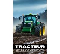 Agenda Tracteur 2025-2026: Planificateur Journalier 1 Page par Jour pour Élèves | Primaire, Collège, Lycée | Garçon ou Fille Fans de Tracteurs | 6 Mandalas et Citations
