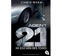 Agent 21 - Im Zeichen des Todes: Band 1, Ryan, Ohlsen 9783570308356 PB.