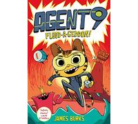 Agent 9: Flood-a-geddon! : the hilarious and action-packed graphic novel