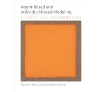 Agent-Based and Individual-Based Modeling - A Practical Introduction