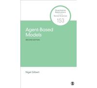 Agent-Based Models (Quantitative Applications in the Social Sciences)