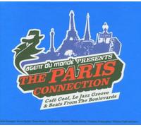 Agent Du Monde Presents The Paris Connection by Various Artists