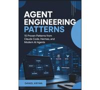 Agent Engineering Patterns: 15 Proven Patterns from Claude Code, Hermes, and Modern AI Agents