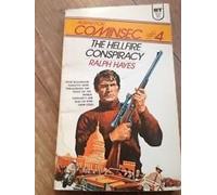 Agent For Cominsec #4: The Hellfire Conspiracy