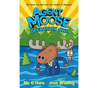 Agent Moose 3: Operation Owl