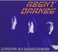 Agent Orange - Living In Darkness