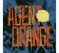 Agent Orange - Real Live Sound